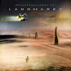 Progstravaganza XX: Landmarks