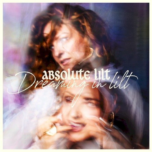 Dreaming in Lilt