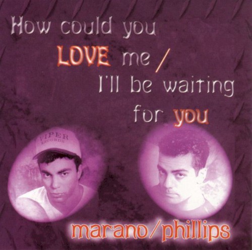 How Could You Love Me / I'll Be Waiting for You