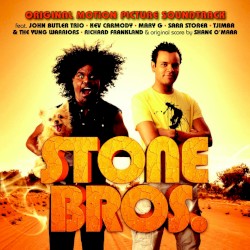 Stone Bros. (Original Motion Picture Soundtrack)