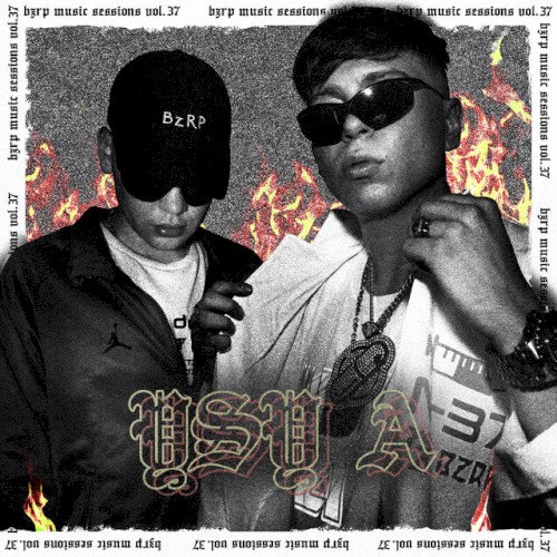 Ysy A: Bzrp Music Sessions, Vol. 37