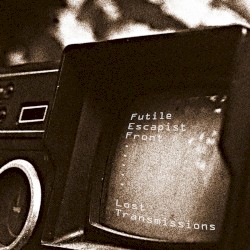 Lost Transmissions