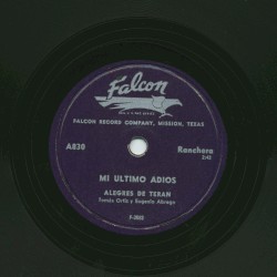Mi último adiós / Caballo alazán lucero