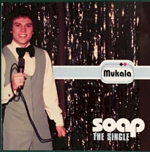 Soap: The Single