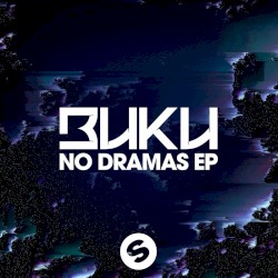 No Dramas EP