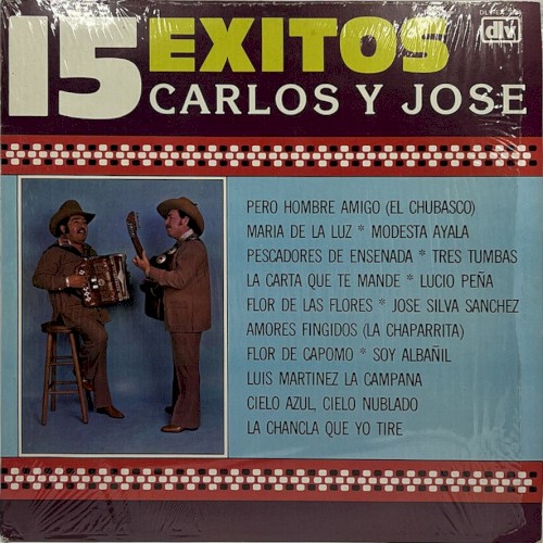 15 éxitos de Carlos y José