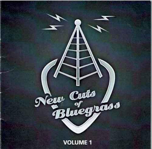 New Cuts of Bluegrass Volume 1