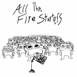 All The Fire Starters
