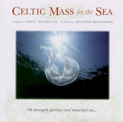 Celtic Mass for the Sea