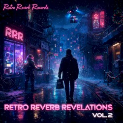 RetroReverbRevelations Vol 2
