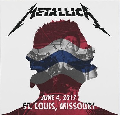 Live Metallica: St. Louis, MO – June 4, 2017