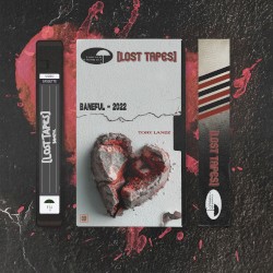 Baneful (Lost Tapes 2022)