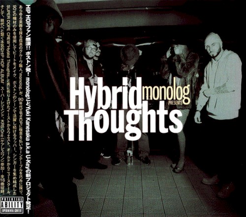 Monolog Presents Hybrid Thoughts
