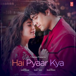 Hai Pyaar Kya?