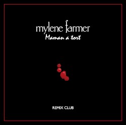 Maman a tort (remix club)
