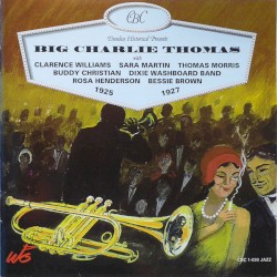 Big Charlie Thomas 1925–1927