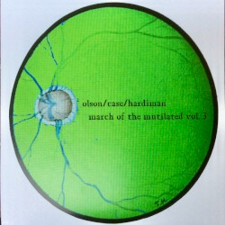 March of the Mutilated Vol. 3