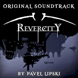 Revercity (Original Soundtrack)