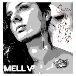 Queen of My Castle