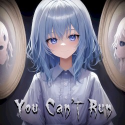 You Can’t Run