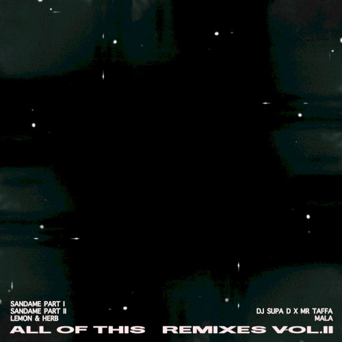 All of This Remixes, Vol. 2