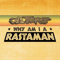 Why Am I A Rastaman