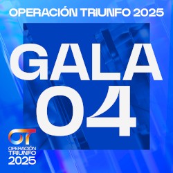 OT Gala 4 (Operación Triunfo 2025)
