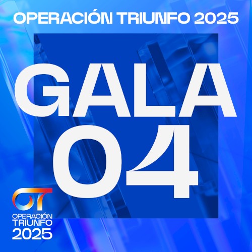 OT Gala 4 (Operación Triunfo 2025)