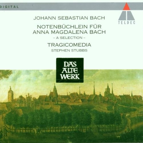 Notenbüchlein für Anna Magdalena Bach: A Selection