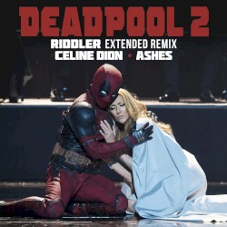 Ashes (Riddler Extended Remix)