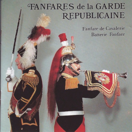 Fanfares de la Garde Républicaine