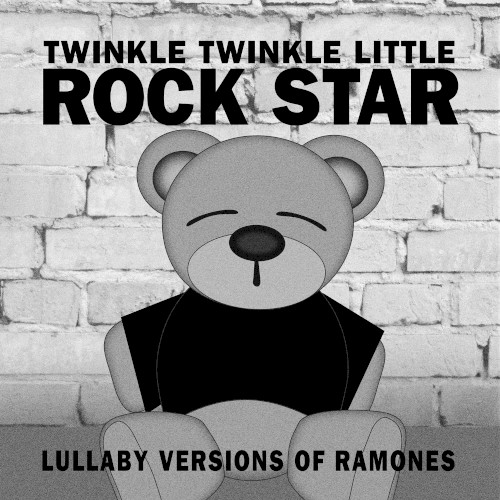Lullaby Versions of Ramones