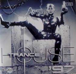Trance House ’97