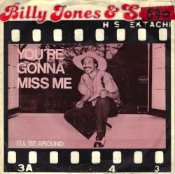 You're Gonna Miss Me / I'll Be Around