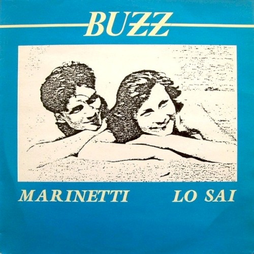 Marinetti / Lo Sai