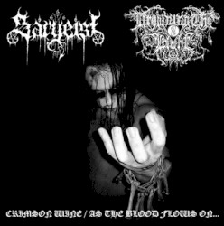 Crimson Wine / As the Blood Flows On...