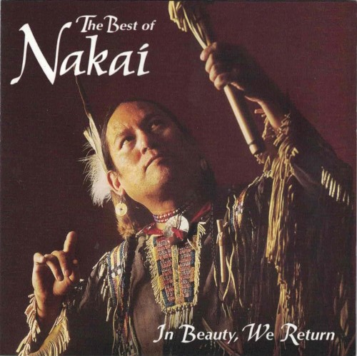 In Beauty, We Return: The Best of Nakai