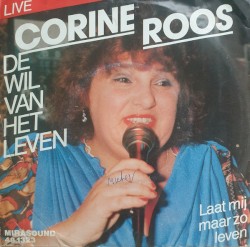 De wil van het leven / Laat mij zo maar leven