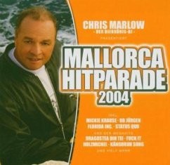 Chris Marlow präsentiert: Mallorca-Hitparade 2004