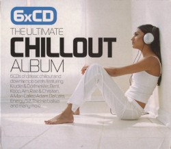 The Ultimate Chillout Album