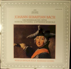 Das Musikalisches Opfer • Musical Offering • L'Offrande Musicale