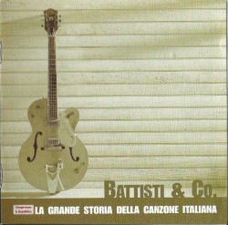 La grande storia della canzone italiana, Volume 10: Battisti & Co.