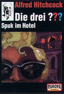 Die drei ??? 62: Spuk im Hotel