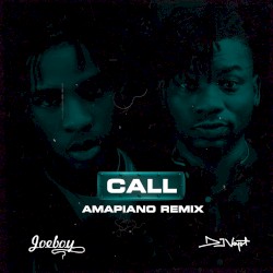 Call (Amapiano Remix)