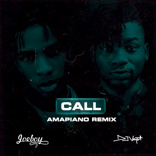 Call (Amapiano Remix)