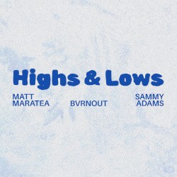 Highs & Lows