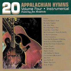 20 Appalachian Hymns Vol. 4