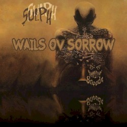 WAILS OV SORROW