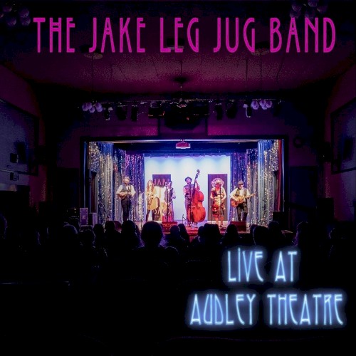 Live at Audley Theatre