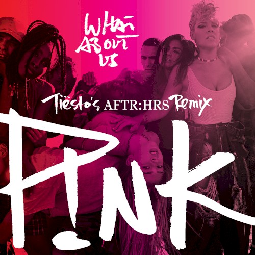 What About Us (Tiësto's AFTR:HRS remix)